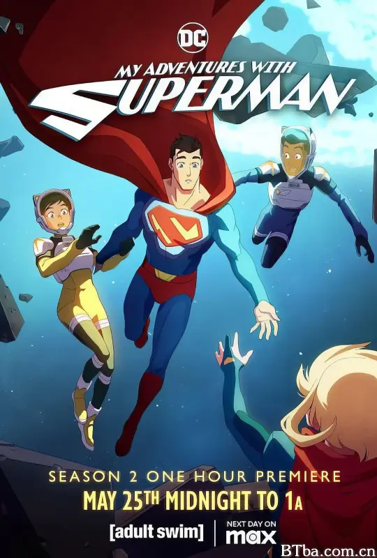 我与超人的冒险 第二季/My Adventures With Superman Season 2