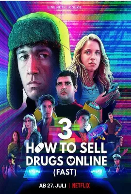 如何在网上卖迷幻药 第三季/How to Sell Drugs Online (Fast) Season 3