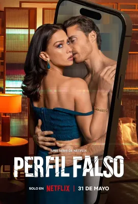 人设骗局 第一季/Perfil falso Season 1