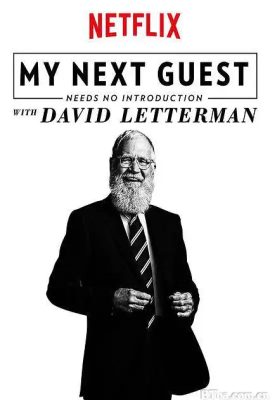我的下位来宾鼎鼎大名 第三季/My Next Guest Needs No Introduction with David Letterman Season 3