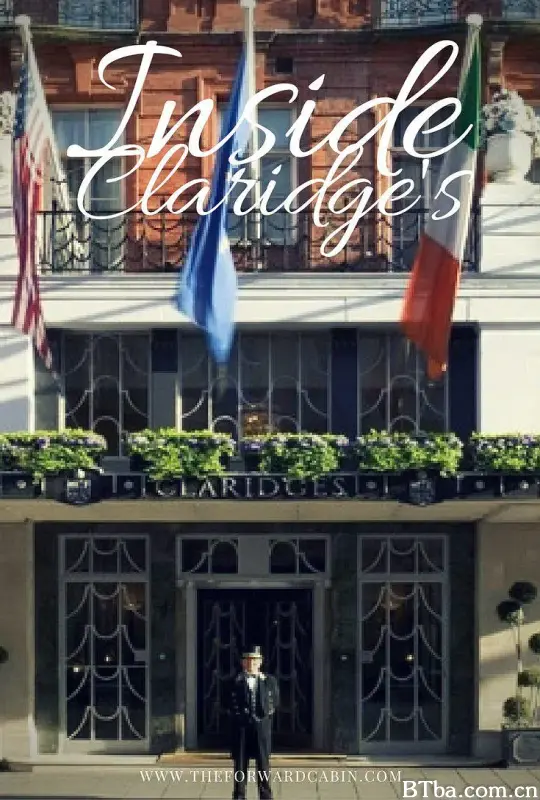 走进克拉里奇酒店/Inside Claridge's
