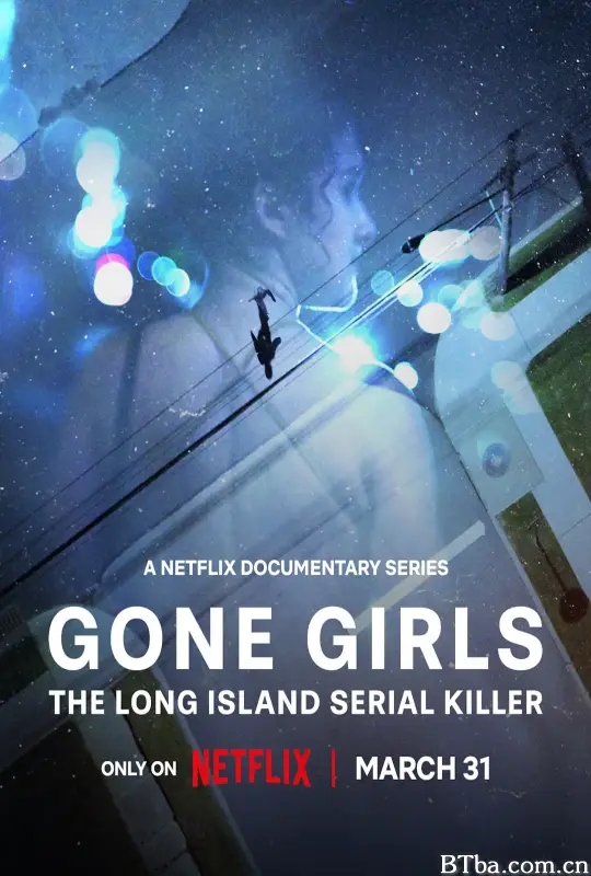那些消失的女孩：追缉长岛连环杀手/Gone Girls: The Long Island Serial Killer