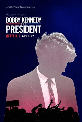 鲍比·肯尼迪竞选总统/Bobby Kennedy for President