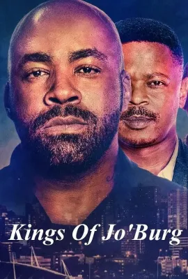 约堡双王 第二季/Kings of Jo'burg