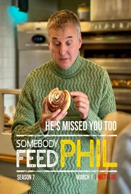 菲尔来蹭饭 第七季/Somebody Feed Phil Season 7