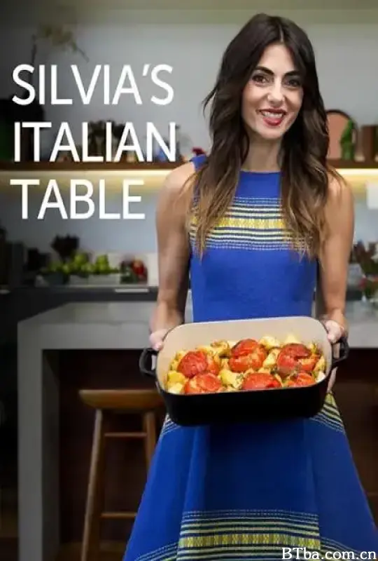 西尔维娅的意大利餐桌/Silvia's Italian Table