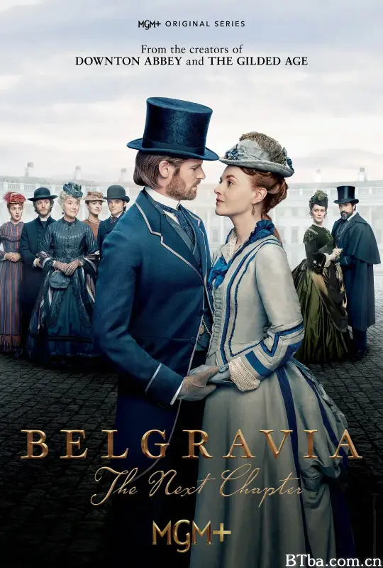 贝尔戈维亚：下一章/Belgravia: The Next Chapter