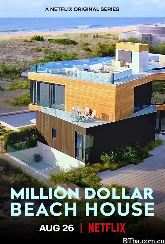 海滨豪宅 Million Dollar Beach House (2020) 1080P/WEB-DL BT磁力 迅雷网盘下载-影音屋