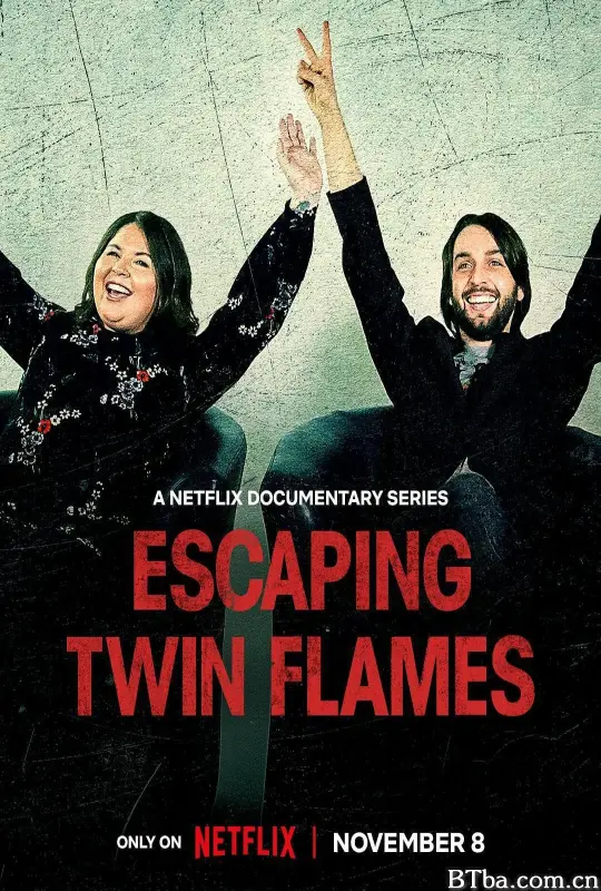 逃离双焰宇宙：真爱陷阱/Escaping Twin Flames