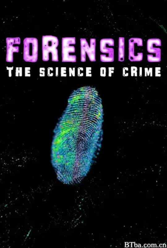 法证科学 Forensics: The Science of Crime (2020) 1080P/WEB-DL BT磁力 迅雷网盘下载-影音屋