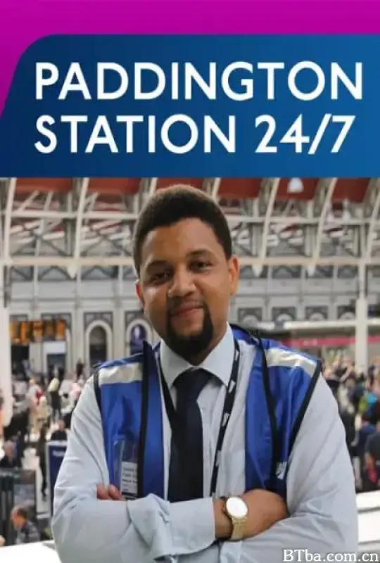 帕丁顿车站全天候服务 Paddington Station 24/7 (2017) 1080P/WEB-DL BT磁力 迅雷网盘下载-影音屋