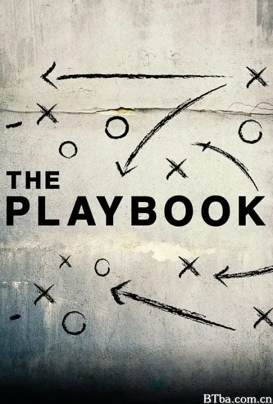 人生战术本 The Playbook (2020) 1080P/WEB-DL BT磁力 迅雷网盘下载-影音屋