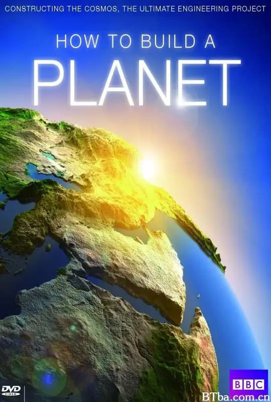 如何建造一个星球/How to Build a Planet