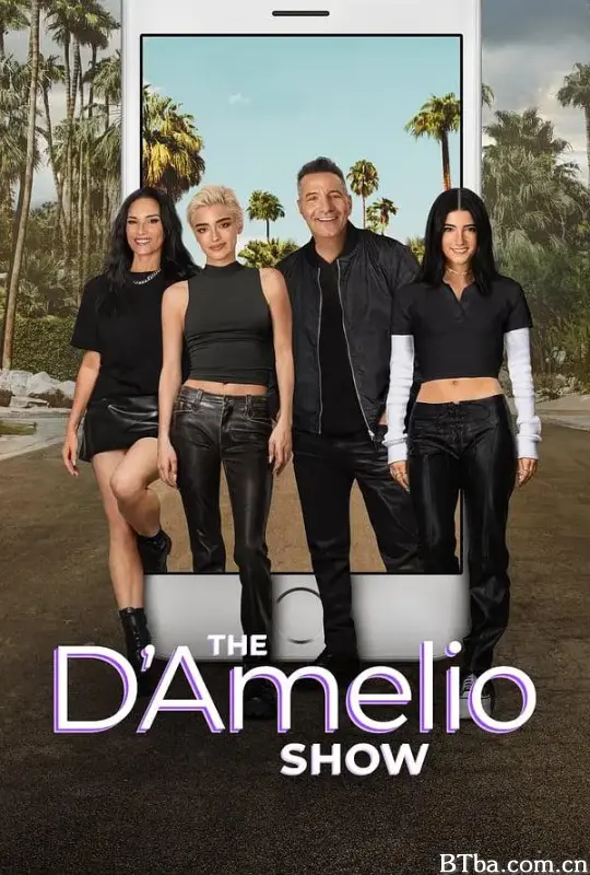 达梅里奥秀 第三季 The D’Amelio Show Season 3 (2023) 1080P/WEB-DL BT磁力 迅雷网盘下载-影音屋