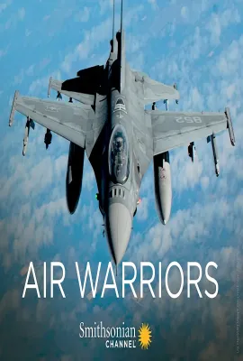 战机：空中勇士 第四季/Air Warriors Season 4