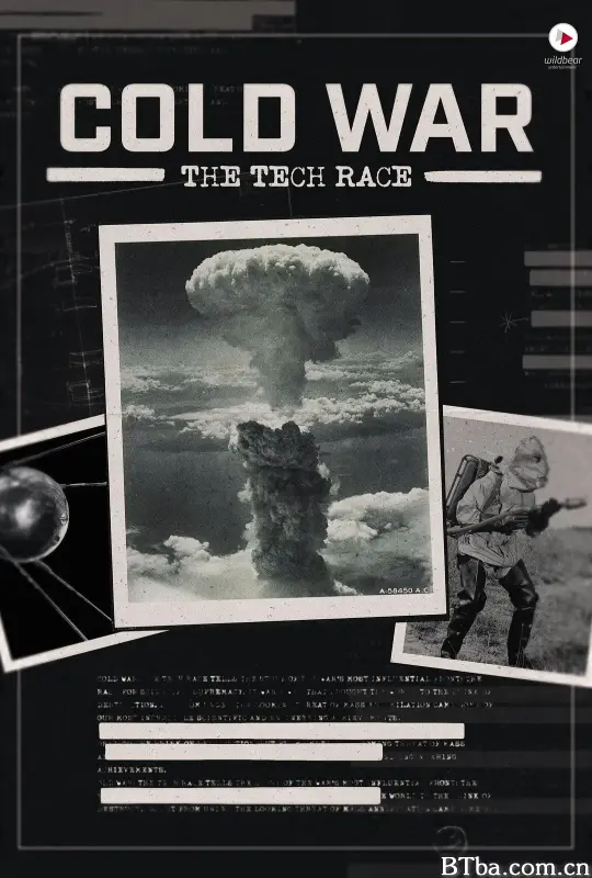 冷战：武器竞赛 第一季 Cold War: The Tech Race Season 1 (2023) 4K/WEB-DL BT磁力 迅雷网盘下载-影音屋