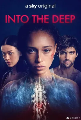 坠入深渊/Into The Deep