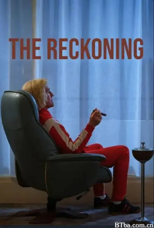 清算 The Reckoning (2023) 1080P BT磁力 迅雷网盘下载-影音屋