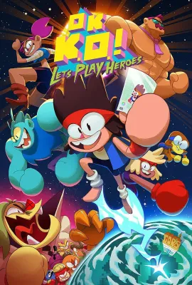 成为英雄吧 第二季/OK K.O.! Let's Be Heroes Season 2