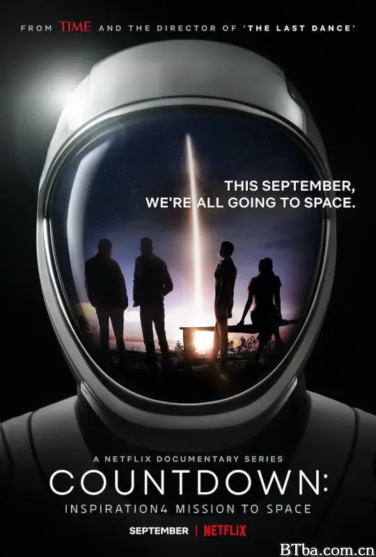 发射倒计时：灵感4号平民太空任务/Countdown: Inspiration4 Mission to Space