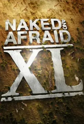 原始生活40天 第三季/Naked and Afraid XL Season 3