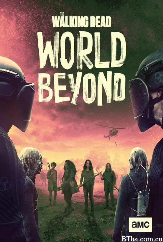 行尸走肉：外面的世界 第二季/The Walking Dead: World Beyond Season 2