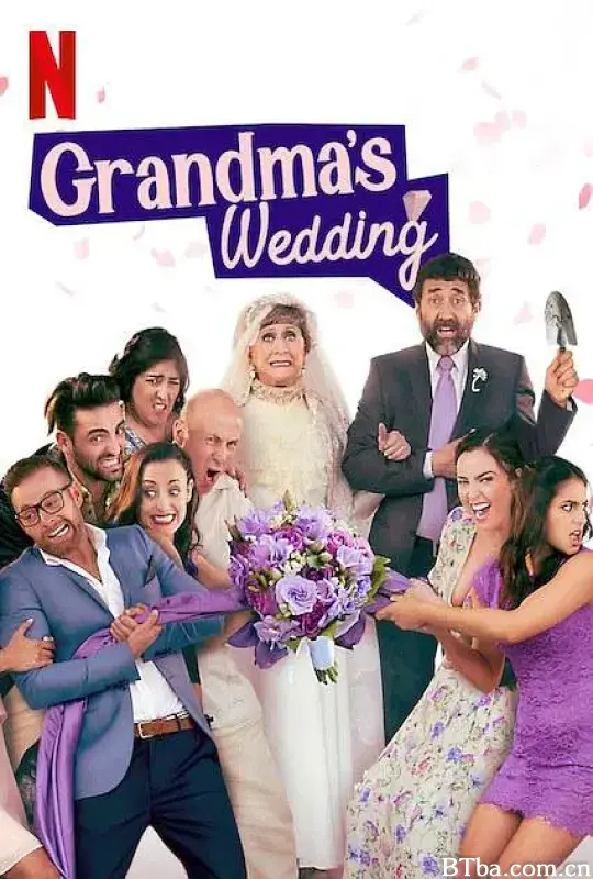 奶奶的婚礼 La Boda de la Abuela (2019) 1080P/WEB-DL BT磁力 迅雷网盘下载-影音屋