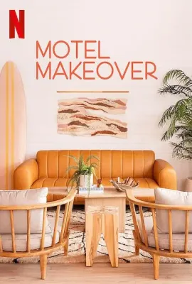 汽车旅馆大改造/Motel Makeover