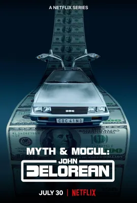 约翰·德罗宁：底特律汽车大亨传奇/Myth & Mogul: John DeLorean