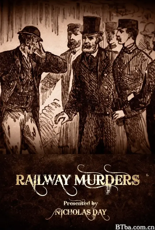 铁路谋杀案 Railway Murders (2021) 1080P BT磁力 迅雷网盘下载-影音屋