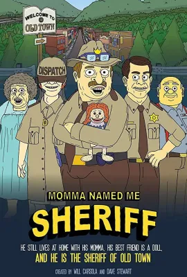 妈妈叫我警长 第一季/Momma Named Me Sheriff Season 1