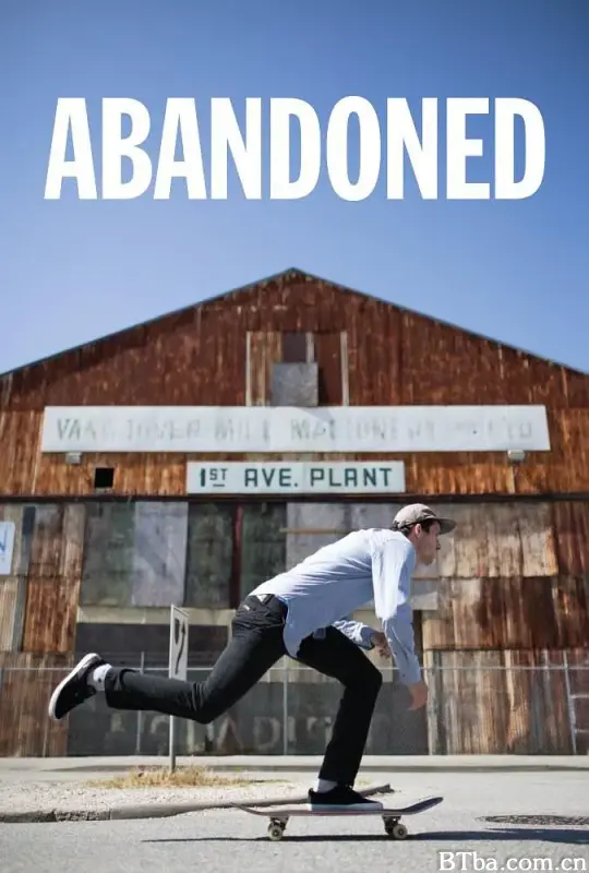 探索废弃之地 Abandoned (2016) 1080P BT磁力 迅雷网盘下载-影音屋