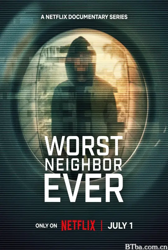 恐怖邻居大全 Worst Neighbor Ever (2026) 1080P/WEB-DL BT磁力 迅雷网盘下载-影音屋