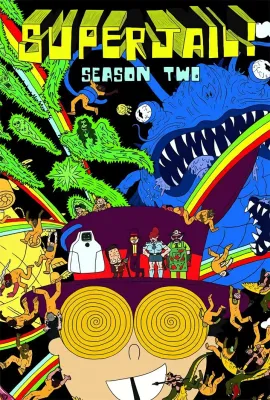 暴力监狱 第二季/Superjail! Season 2
