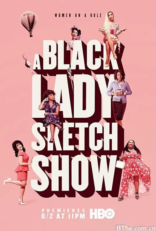 黑人小姐速写喜剧 第一季/A Black Lady Sketch Show Season 1