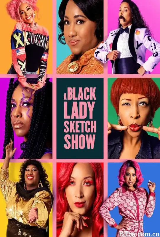 黑人小姐速写喜剧 第三季/A Black Lady Sketch Show Season 3