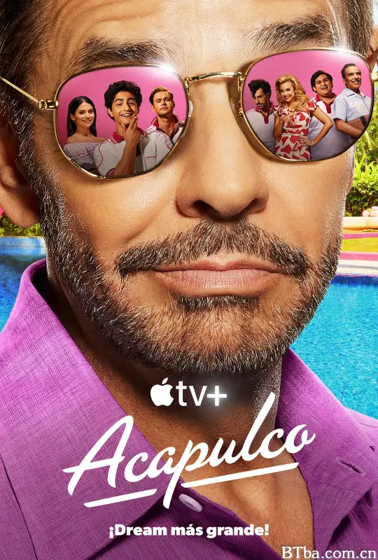阿卡普高 第二季 Acapulco Season 2 (2022) 1080P/4K BT磁力 迅雷网盘下载