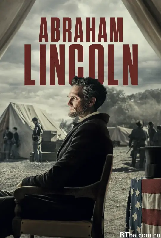 亚伯拉罕·林肯 Abraham Lincoln (2022) 720P BT磁力 迅雷网盘下载
