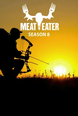 肉食猎者 第八季/Meat Eater Season 8