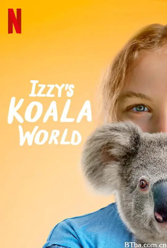 伊兹的考拉世界 第一季/Izzy's Koala World Season 1