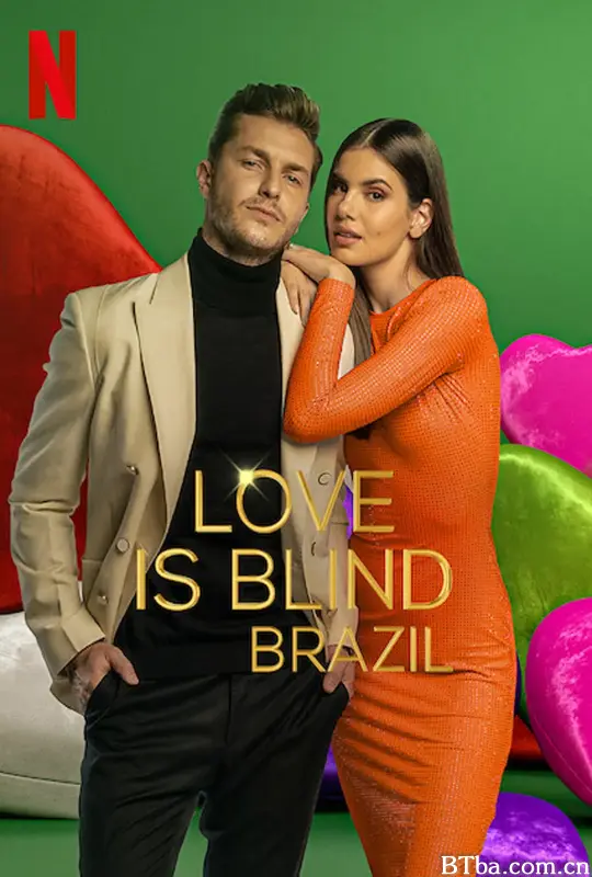 爱情盲选：巴西篇 第一季/Love Is Blind: Brazil