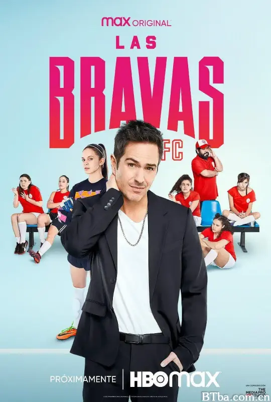 Las Bravas F.C. (2022) 1080P/720P BT磁力 迅雷网盘下载-影音屋
