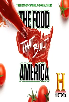 造就美国的食物 第二季/The Food That Built America Season 2