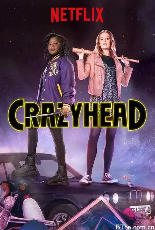 疯魔怪/Crazyhead