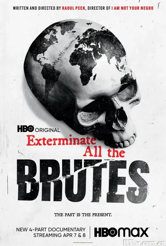 消灭所有的野兽/Exterminate All the Brutes