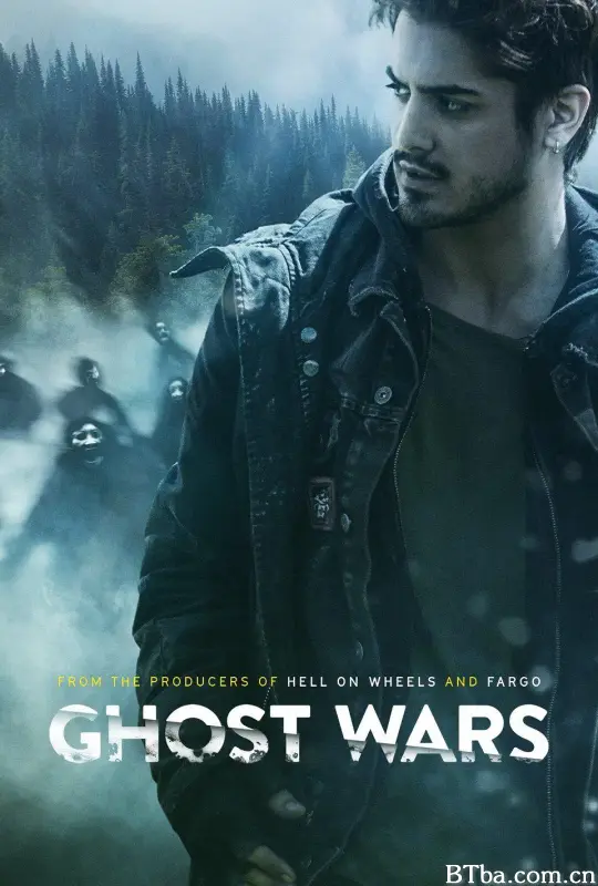 灵战 第一季/Ghost Wars Season 1