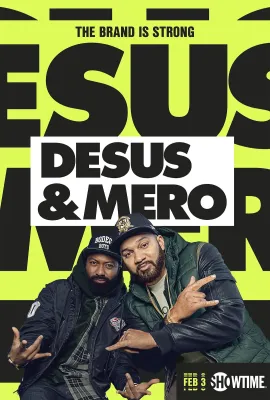 德萨斯和梅罗 第二季/Desus & Mero Season 2