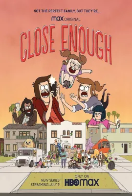 脱序一家亲 第一季/Close Enough Season 1
