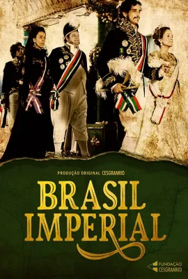 巴西帝国时代/Brasil Imperial