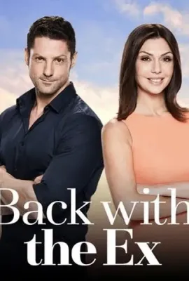 翻挞前度大集合 第一季/Back with the ex Season 1